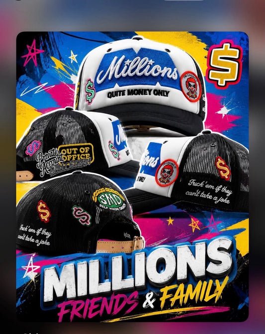Dandy hats “MILLIONS F&F”